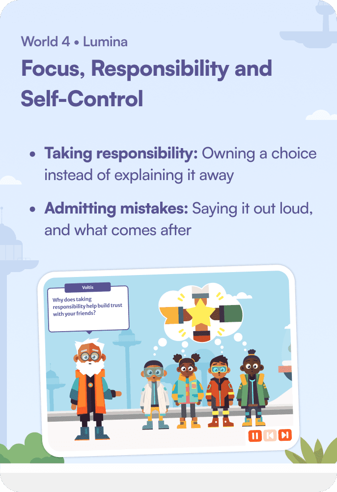 World 4 Lumina — Focus, Responsibility and Self-Control